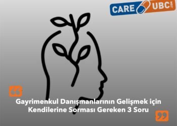 Gayrimenkul Danışmanlarının Gelişmek için Kendilerine Sorması Gereken 3 Soru