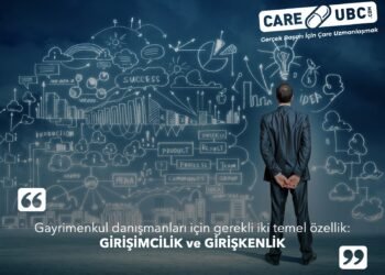 Gayrimenkul Danışmanları için 2 Temel Özellik: Girişimcilik ve Girişkenlik