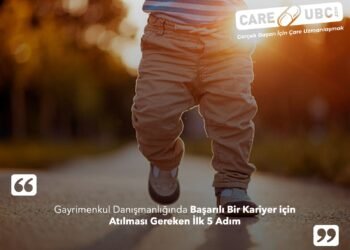 Gayrimenkul Danışmanlığında Başarılı Bir Kariyer  için Atılması Gereken İlk 5 Adım