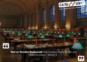 Yeni ve Yeniden Başlayacak Gayrimenkul Danışmanları için Okuma Listesi – Bölüm 3