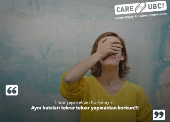 Hata Yapmaktan Korkmayın, Aynı Hatayı da Tekrar Yapmayın