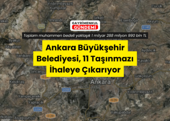 Ankara Büyükşehir Belediyesi, 11 Taşınmazı İhaleye Çıkarıyor