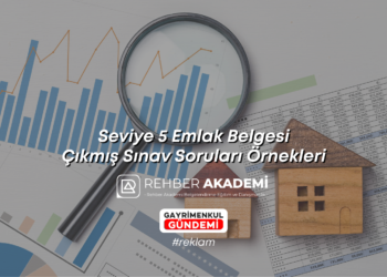 Seviye 5 Emlak Belgesi Çıkmış Sınav Soruları Örnekleri