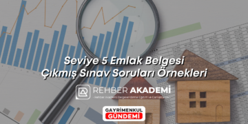 Seviye 5 Emlak Belgesi Çıkmış Sınav Soruları Örnekleri