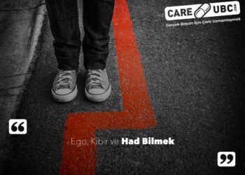 Ego, Kibir ve Had Bilmek